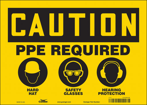 Safety Sign 10 inx14 in Vinyl