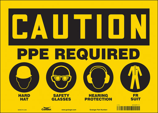 Safety Sign 10 in x 14 in Vinyl