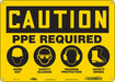 Safety Sign 10 inx14 in Polyethylene