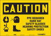 Safety Sign 10 inx14 in Vinyl