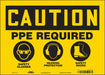Safety Sign 10 inx14 in Vinyl