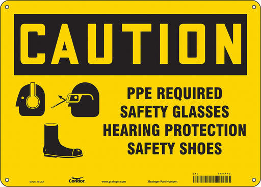 Safety Sign 10 inx14 in Polyethylene