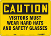 Safety Sign 10 inx14 in Aluminum
