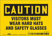 Safety Sign 3 1/2 inx5 in Vinyl