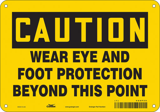 Safety Sign 7 in x 10 in Polyethylene
