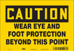 Safety Sign 7 in x 10 in Vinyl
