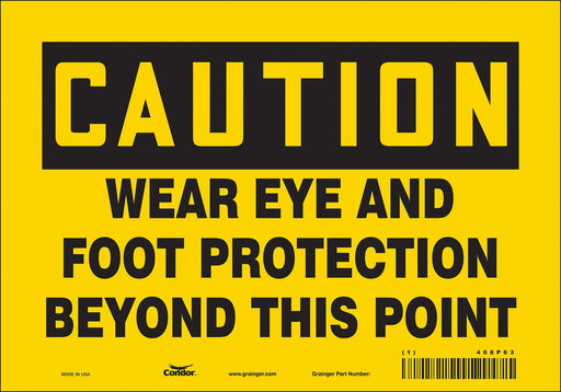 Safety Sign 7 in x 10 in Vinyl