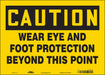Safety Sign 10 inx14 in Vinyl