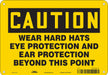 Safety Sign 7 in x 10 in Polyethylene