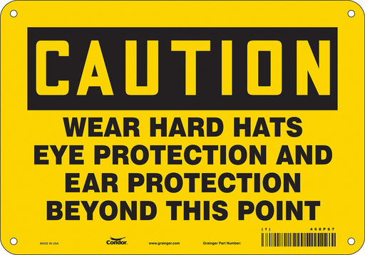 Safety Sign 7 in x 10 in Polyethylene
