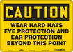 Safety Sign 10 in x 14 in Polyethylene