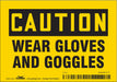 Safety Sign 3.5in x 5in Vinyl
