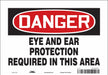 Safety Sign 7 in x 10 in Vinyl