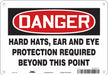 Safety Sign 7 in x 10 in Polyethylene