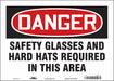 Safety Sign 10 in x 14 in Vinyl