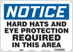 Safety Sign 10 in x 14 in Aluminum