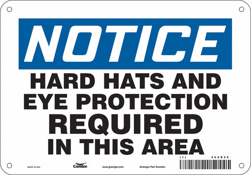 Safety Sign 7 inx10 in Polyethylene