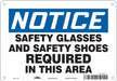 Safety Sign 7 inx10 in Polyethylene