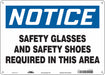 Safety Sign 10 in x 14 in Polyethylene