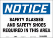 Safety Sign 10 inx14 in Vinyl