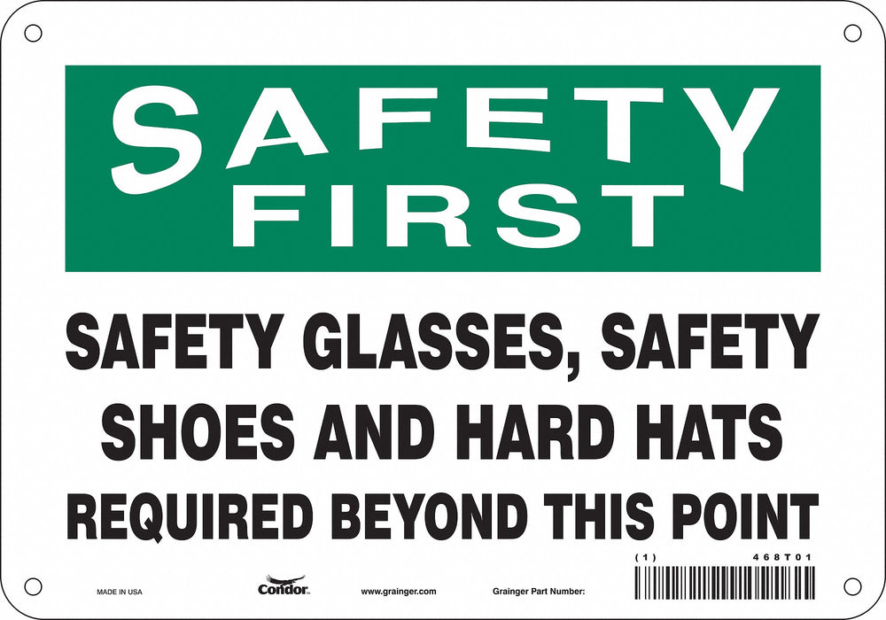 Safety Sign 7 in x 10 in Polyethylene
