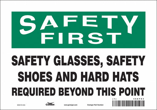 Safety Sign 7 in x 10 in Vinyl