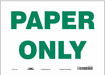 Safety Sign 10 in x 14 in Vinyl