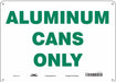 K0970 Safety Sign 10 in x 14 in Aluminum