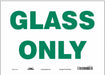 Safety Sign 10 in x 14 in Vinyl