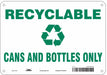 Safety Sign 7 in x 10 in Polyethylene
