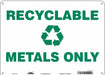 Safety Sign 10 in x 14 in Polyethylene