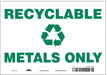 Safety Sign 7 in x 10 in Vinyl