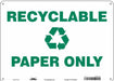 Safety Sign 10 in x 14 in Polyethylene