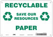 Safety Sign 7 in x 10 in Polyethylene