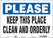 Safety Sign 10 in x 14 in Vinyl