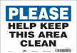 Safety Sign 7 in x 10 in Vinyl