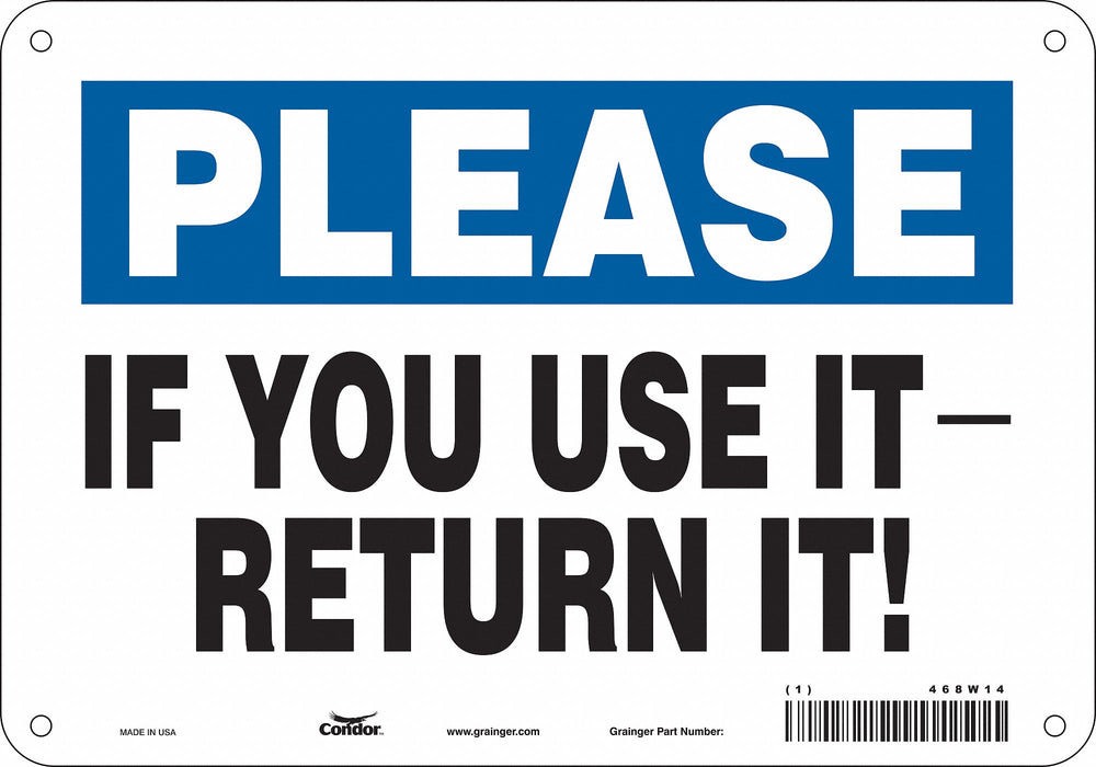 Safety Sign 7 in x 10 in Polyethylene