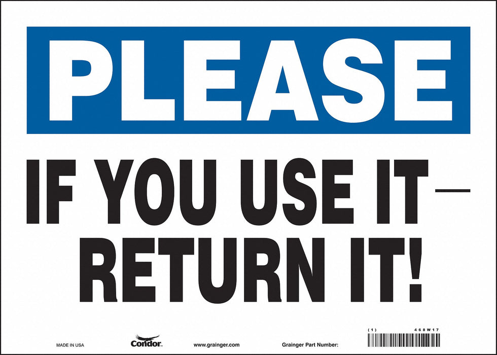 Safety Sign 10 in x 14 in Vinyl