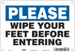 Safety Sign 7 in x 10 in Aluminum