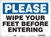 Safety Sign 10 in x 14 in Polyethylene
