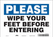 Safety Sign 7 in x 10 in Vinyl