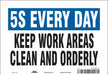 Safety Sign 7 in x 10 in Vinyl