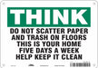 Safety Sign 7 in x 10 in Polyethylene