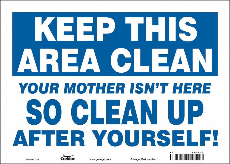 Safety Sign 10 in x 14 in Vinyl
