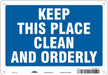Safety Sign 7 in x 10 in Polyethylene