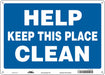 Safety Sign 10 in x 14 in Polyethylene