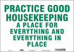 Safety Sign 10 in x 14 in Vinyl