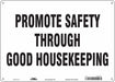 Safety Sign 10 in x 14 in Aluminum