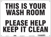 Safety Sign 10 in x 14 in Polyethylene