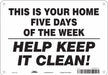 Safety Sign 7 in x 10 in Polyethylene